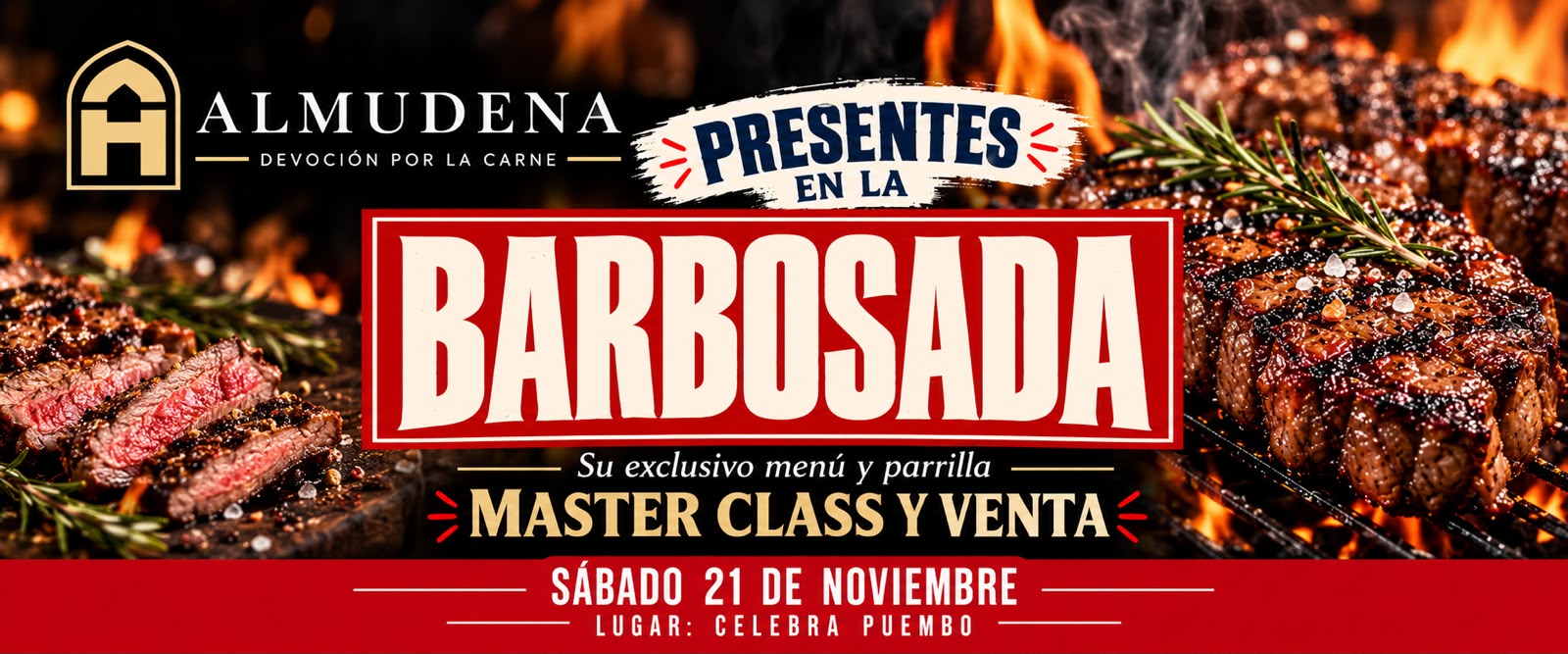 Master class y venta · Almudena. Almudena presente con su exclusivo menú y parrilla. Sábado 21 de noviembre · Celebra Puembo.
